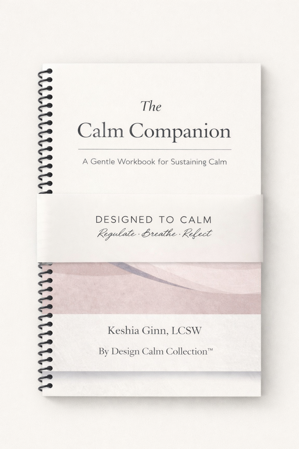 Workbook titled 'The Calm Companion' with a minimalistic design on a white background